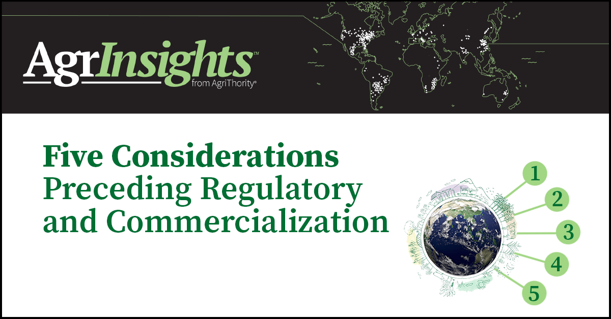 Five Considerations Preceding Regulatory and Commercialization