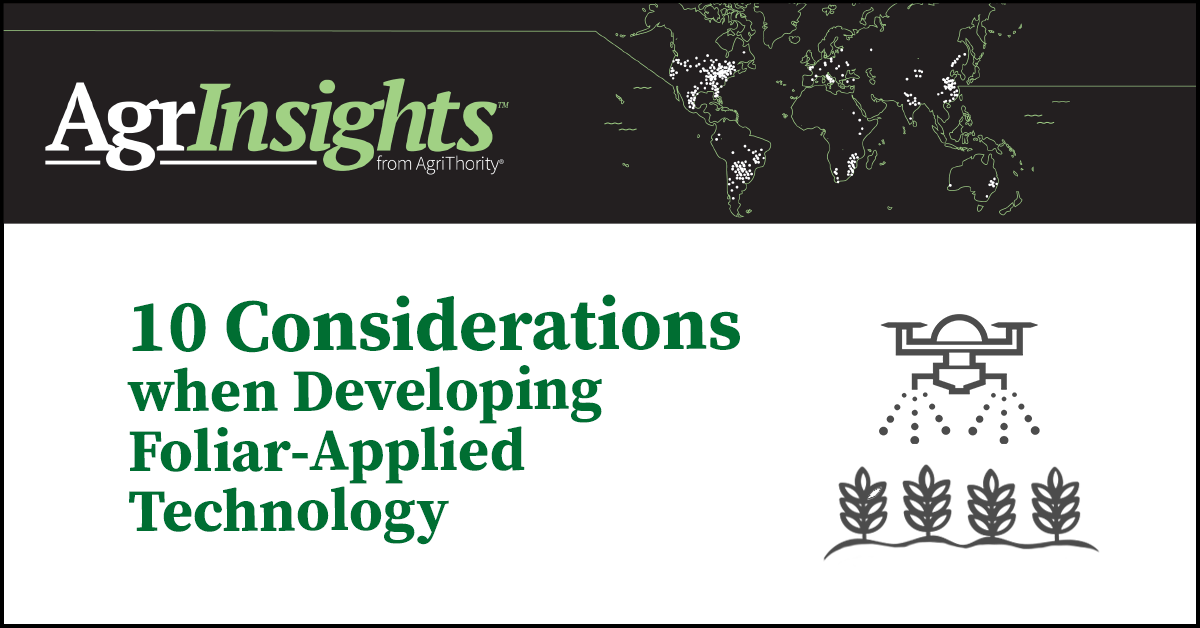 10 Considerations When Developing Foliar-Applied Technology