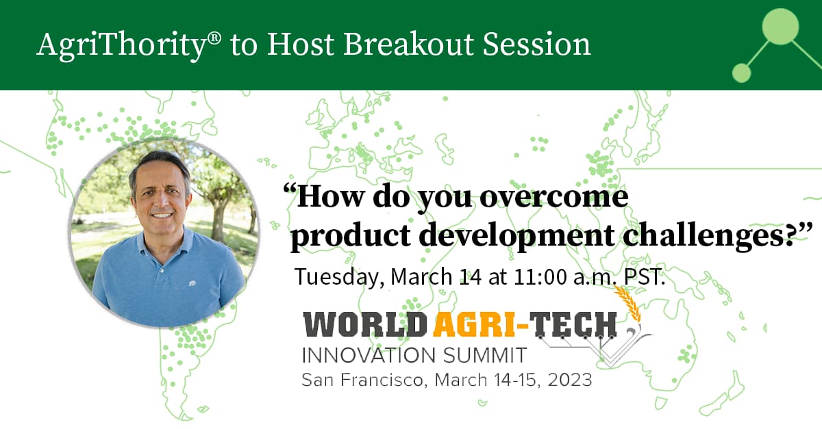 "AgriThority® to Host Breakout Session at World Agri-Tech Innovation Summit, San Francisco, March 14–15, 2023" post thumbnail.