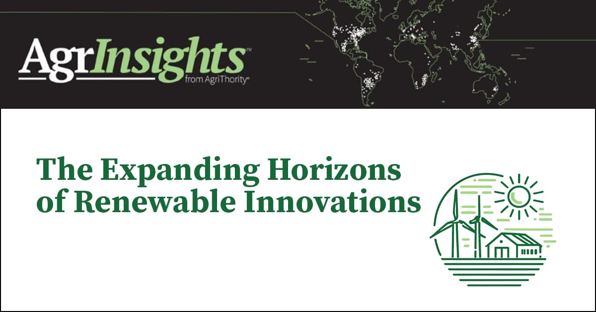 AgrInsights™: The Expanding Horizons of Renewable Innovations thumbnail