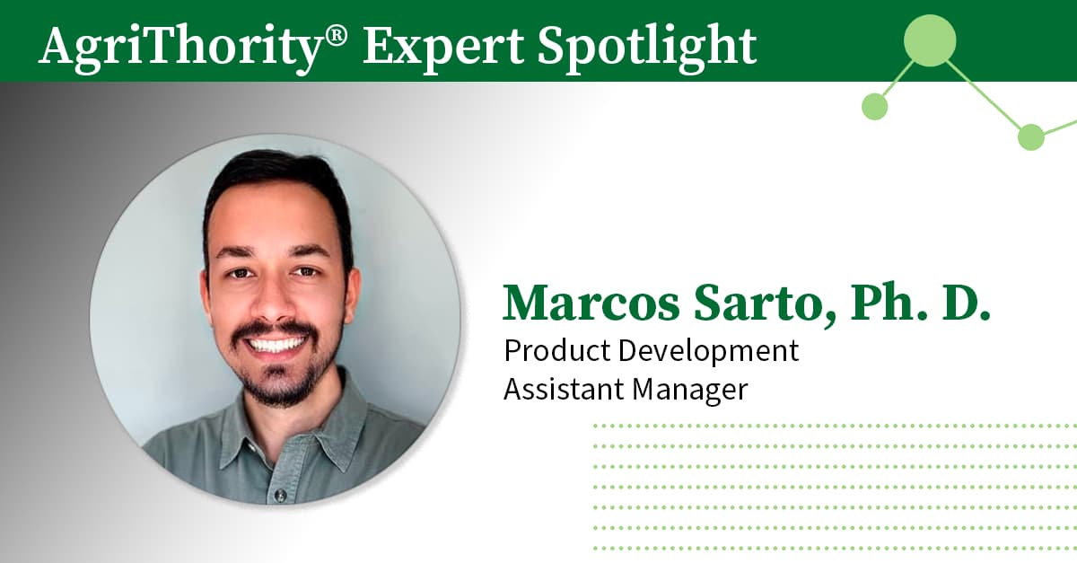 Thumbnail of AgriThority® Expert Spotlight: Marcos Sarto, Ph.D.