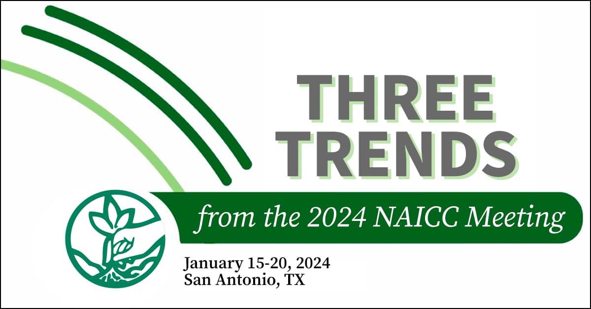 Blog post thumbnail image with the text, 'Three Trends from the 2024 NAICC Meeting.'