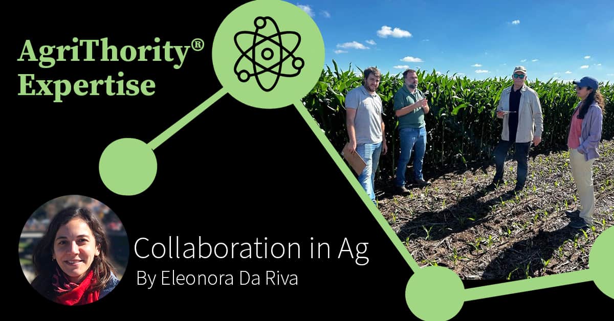 Article thumbnail with the text, "AgriThority® Expertise - Collaboration in Ag, by Eleonora Da Riva."