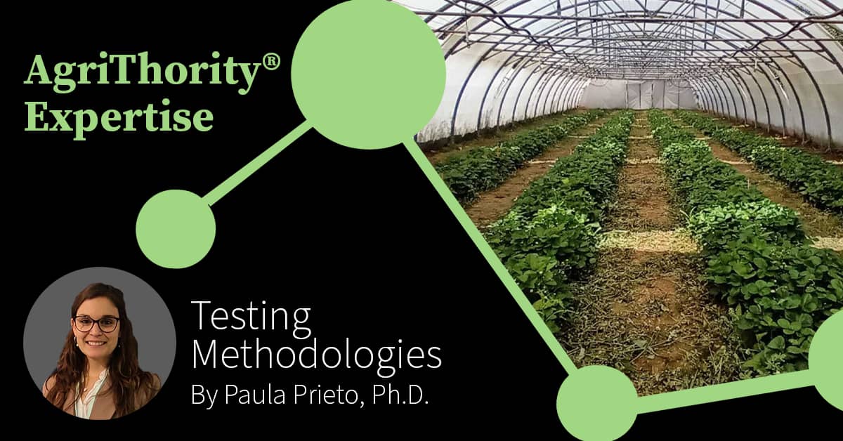 Article thumbnail with the text, "AgriThority® Expertise - Testing Methodologies, By Paula Prieto"