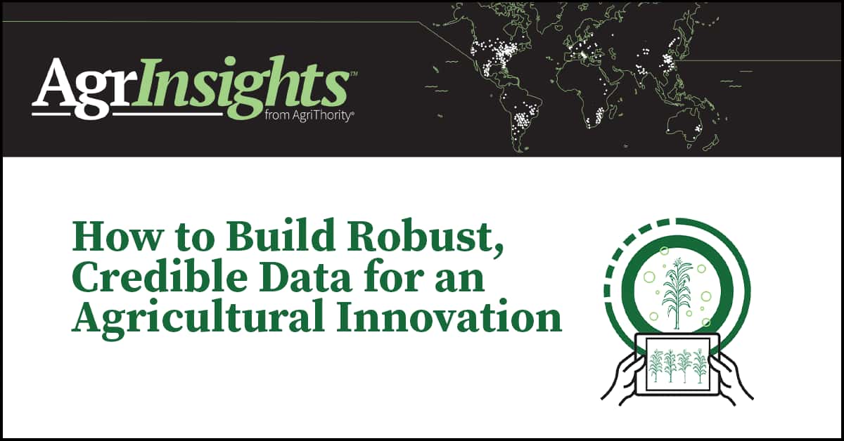 Article thumbnail with the text, AgrInsights™ from AgriThority®: How to Build Robust, Credible Data for an Agricultural Innovation" and an icon illustrating a person holding a tablet looking at crops on the screen.