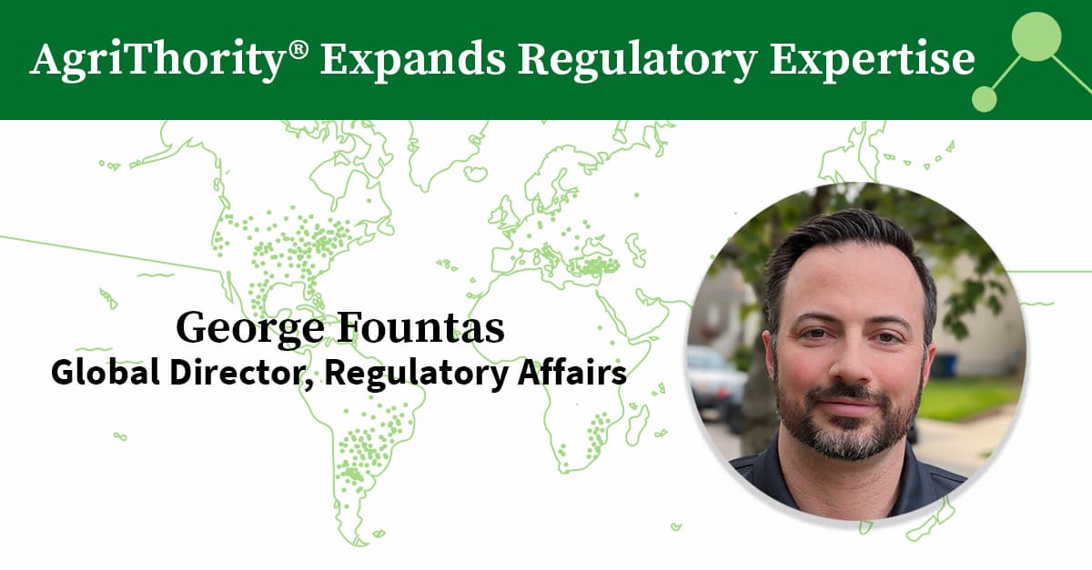 AgriThority® Expands Regulatory Expertise with George Fountas
