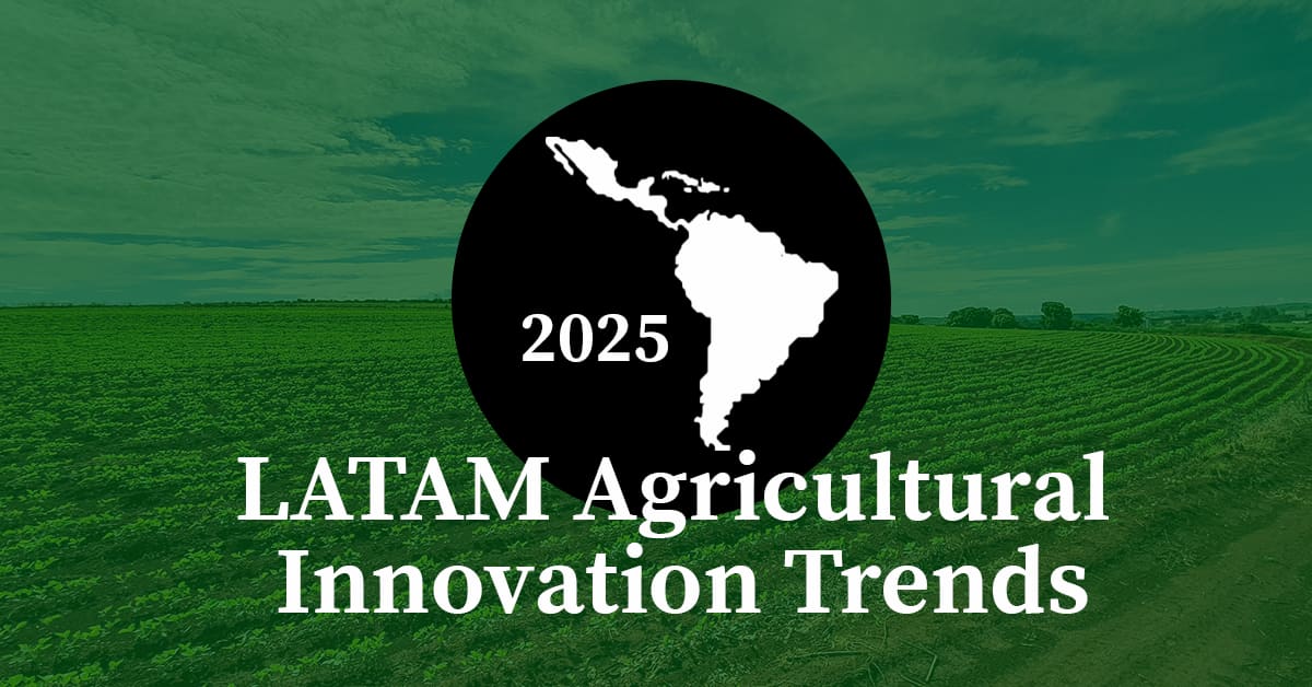An image featuring the text "2025 LATAM Agricultural Innovation Trends" on a green background with a field landscape. A black circle in the center contains a white silhouette of the Latin America region with "2025" written inside.