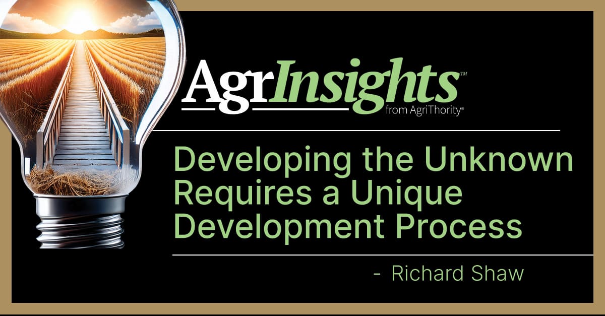 A promotional image for AgrInsights™ from AgriThority®, featuring the quote "Developing the Unknown Requires a Unique Development Process - Richard Shaw." The image includes a lightbulb illustration with an internal view of a pathway through a field under a sunrise, symbolizing innovation and agriculture. The AgrInsights™ logo is displayed at the top.