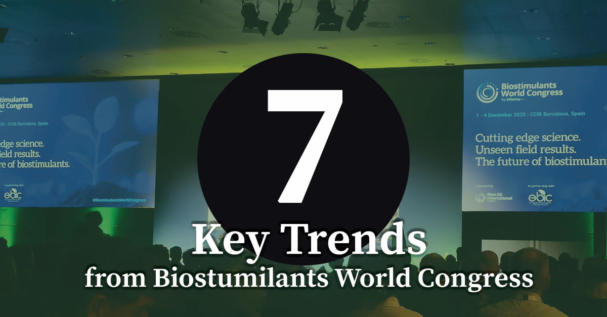 7 Key Trends from Biostimulants World Congress 2025: Conference presentation graphic highlighting cutting-edge science, unseen field results, and the future of biostimulants in agriculture, held 1-4 December 2025 at CCIB Barcelona, Spain – organized by New Ag International in partnership with Ebic, featuring audience and stage screens.
