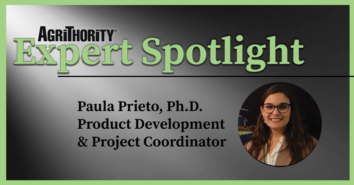 Paula Prieto, Ph.D., Product Development & Project Coordinator at AgriThority, featured in the Expert Spotlight series with her professional portrait.