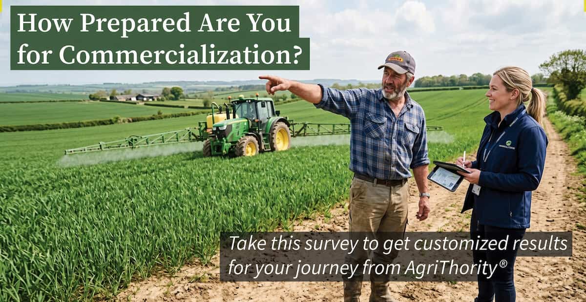 Agricultural advisor with tablet stands beside a farmer pointing across a green crop field as a tractor sprays rows; text reads “How Prepared Are You for Commercialization?” and “Take this survey to get customized results for your journey from AgriThority®.”